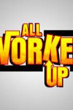 Watch All Worked Up 123movieshub